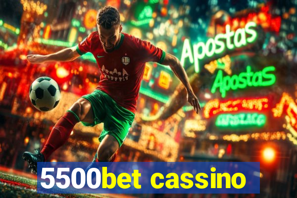 5500bet cassino